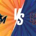 【MLB直播】2026/06/01 邁阿密馬林魚 VS 紐約大都會 | 先發投手+打線+MLB今日賽程
