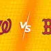 【MLB直播】2026/06/30 華盛頓國民 VS 波士頓紅襪 | 先發投手+打線+MLB今日賽程
