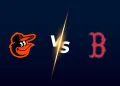 【MLB直播】2026/07/23 巴爾的摩金鶯 VS 波士頓紅襪 | 先發投手+打線+MLB今日賽程